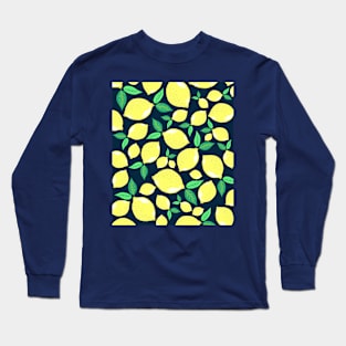 When Life Gives You Lemons Long Sleeve T-Shirt